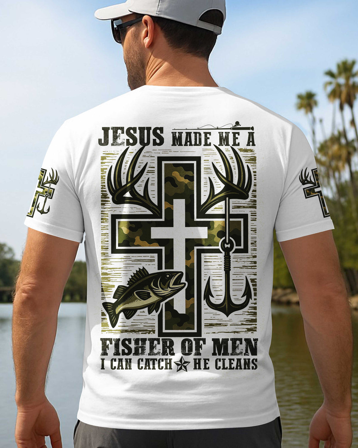 Jesus Made Me A Fisher Of Men I Can Catch He Cleans T-Shirt