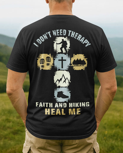 I Don't Need Therapy T-Shirt