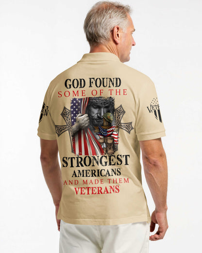 God Found Some Of The Strongest Americans And Made Them Veterans Polo