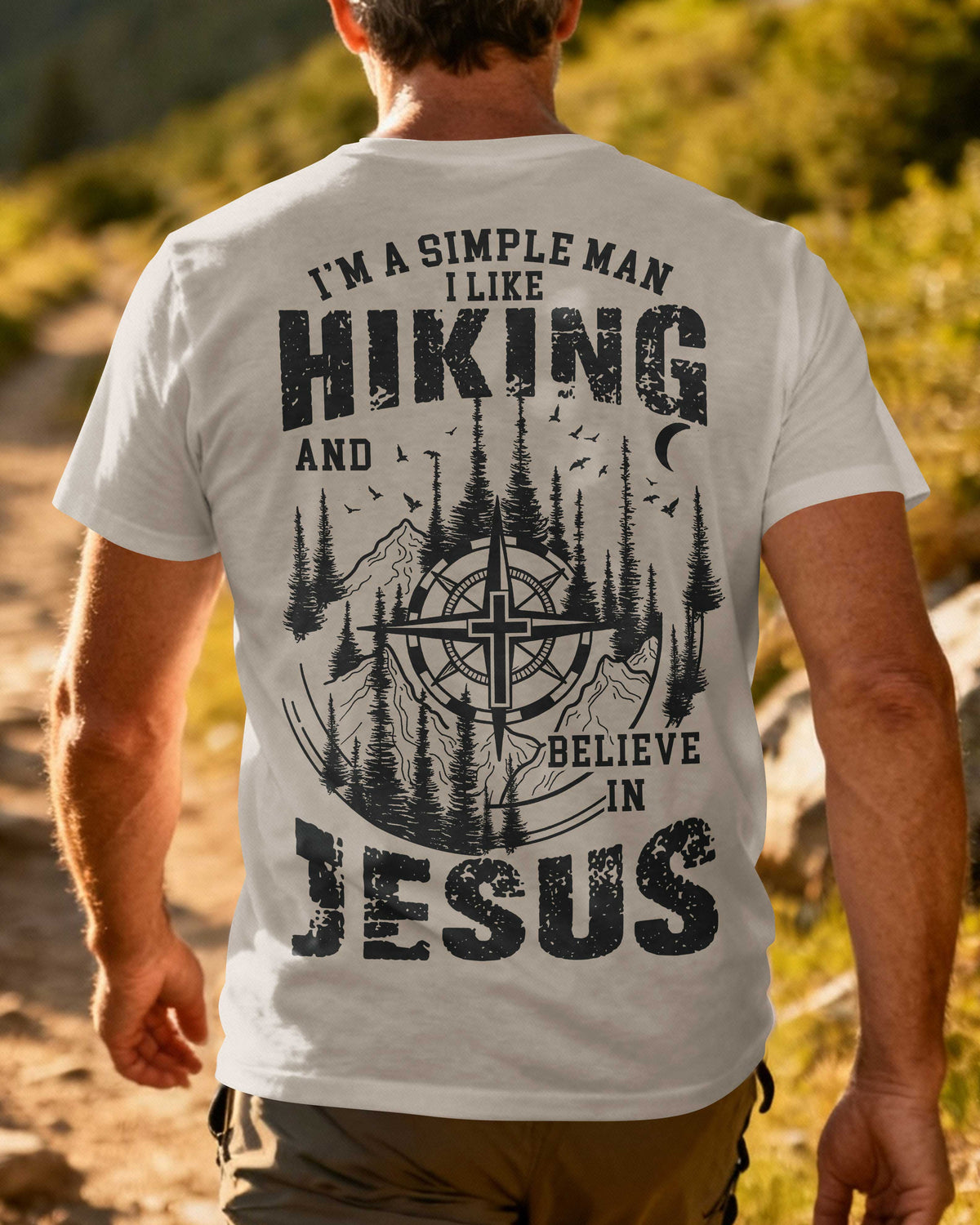 I'm A Simple Man I Like Hiking And I Believe In Jesus All Over Print T-Shirt