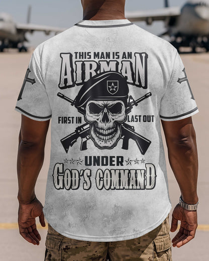 This Man Is An Airman First In Last Out Under God's Command T-Shirt