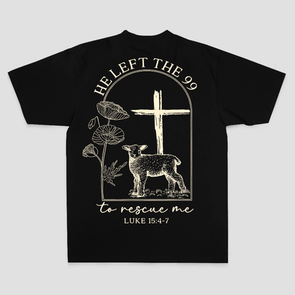 He Left The 99 To Rescue Me Printed Men's T-shirt