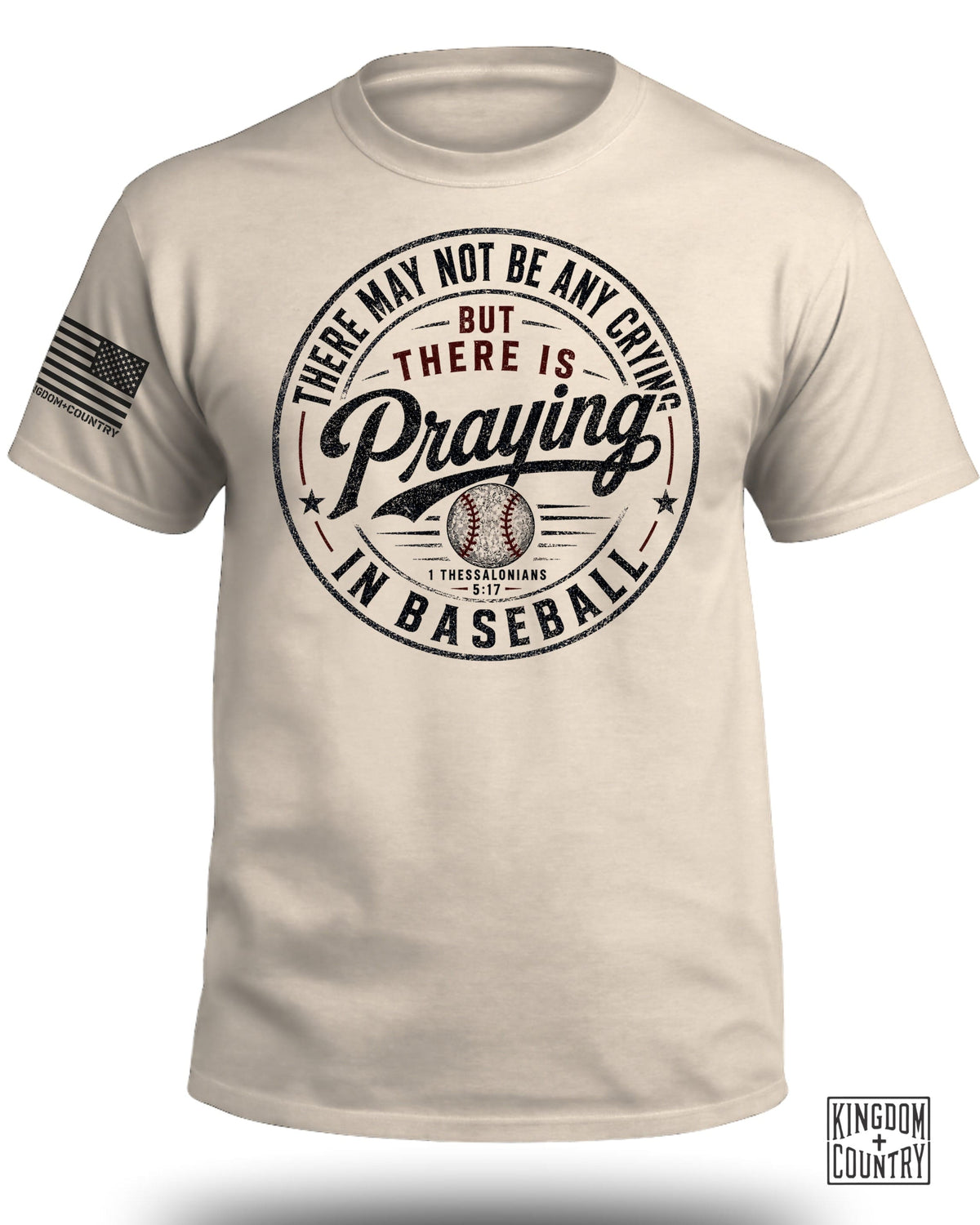There's Praying in Baseball T-Shirt