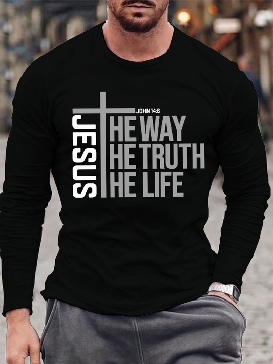 Jesus the way the truth the life Long Sleeve T-Shirt