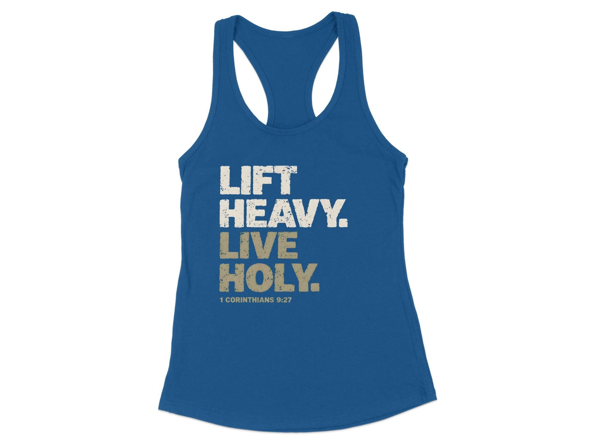 Lift Heavy Live Holy Racerback Tank
