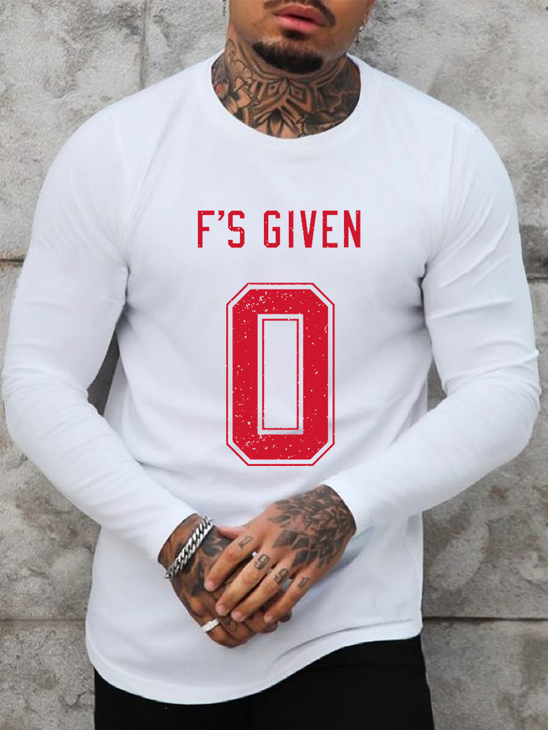 Zero F's Given Long Sleeve T-shirt