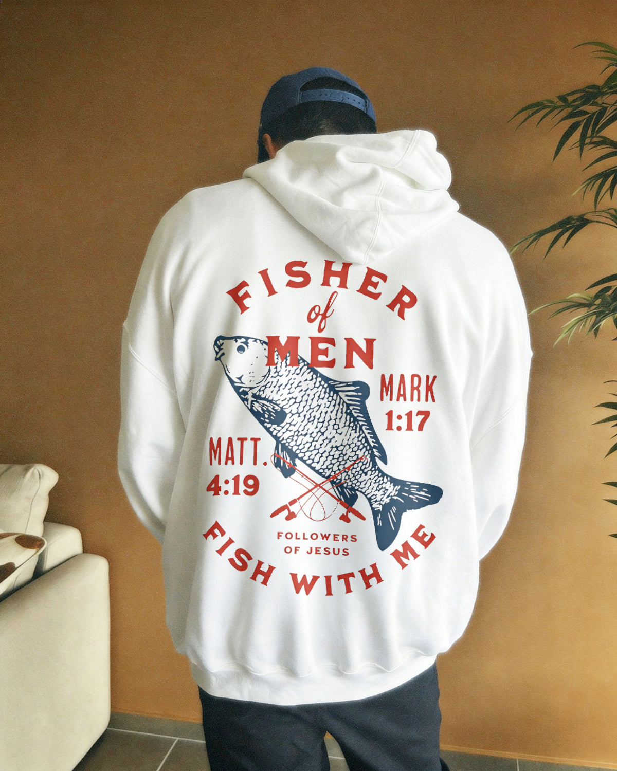 Fisher Of Men Fish With Me Followers Of Jesus Matt. 4:19 Mark 1:17 Printed Men's Hoodie