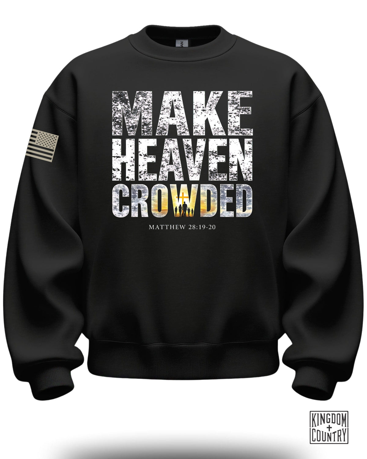 Make Heaven Crowded Crewneck