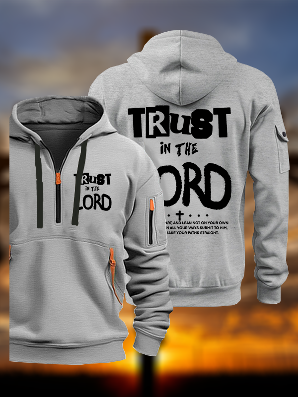 Trust In The Lord Jesus God Christian Zipper Hoodies