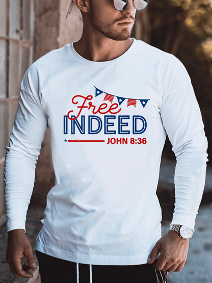 Free Indeed John 8: 36 Jesus God Christian Cotton Long Sleeve T-Shirt