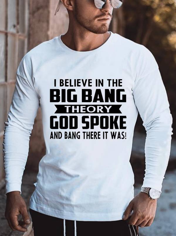 I Believe In The Big Bang Theory Cotton Long Sleeve T-Shirt