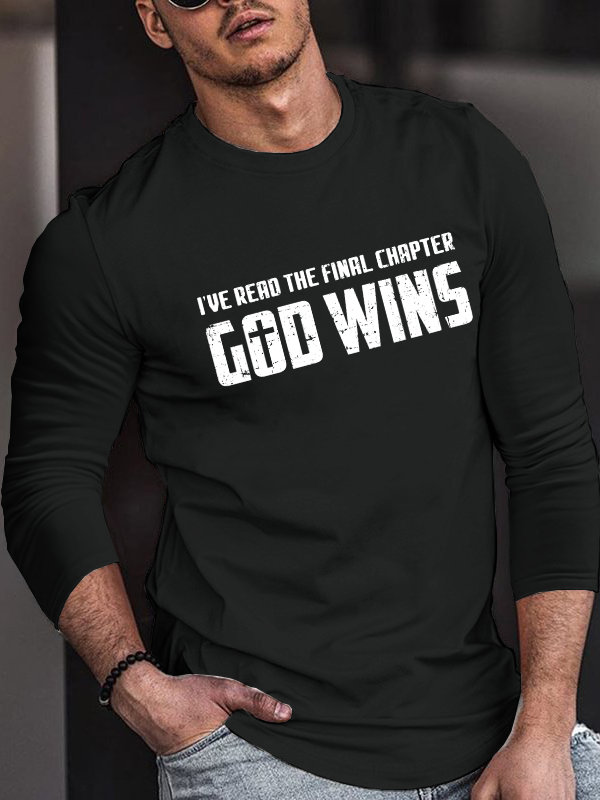 God Wins Long Sleeve T-Shirt