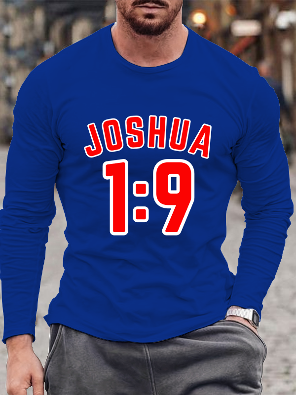 Joshua 1:9 Long Sleeve T-Shirt