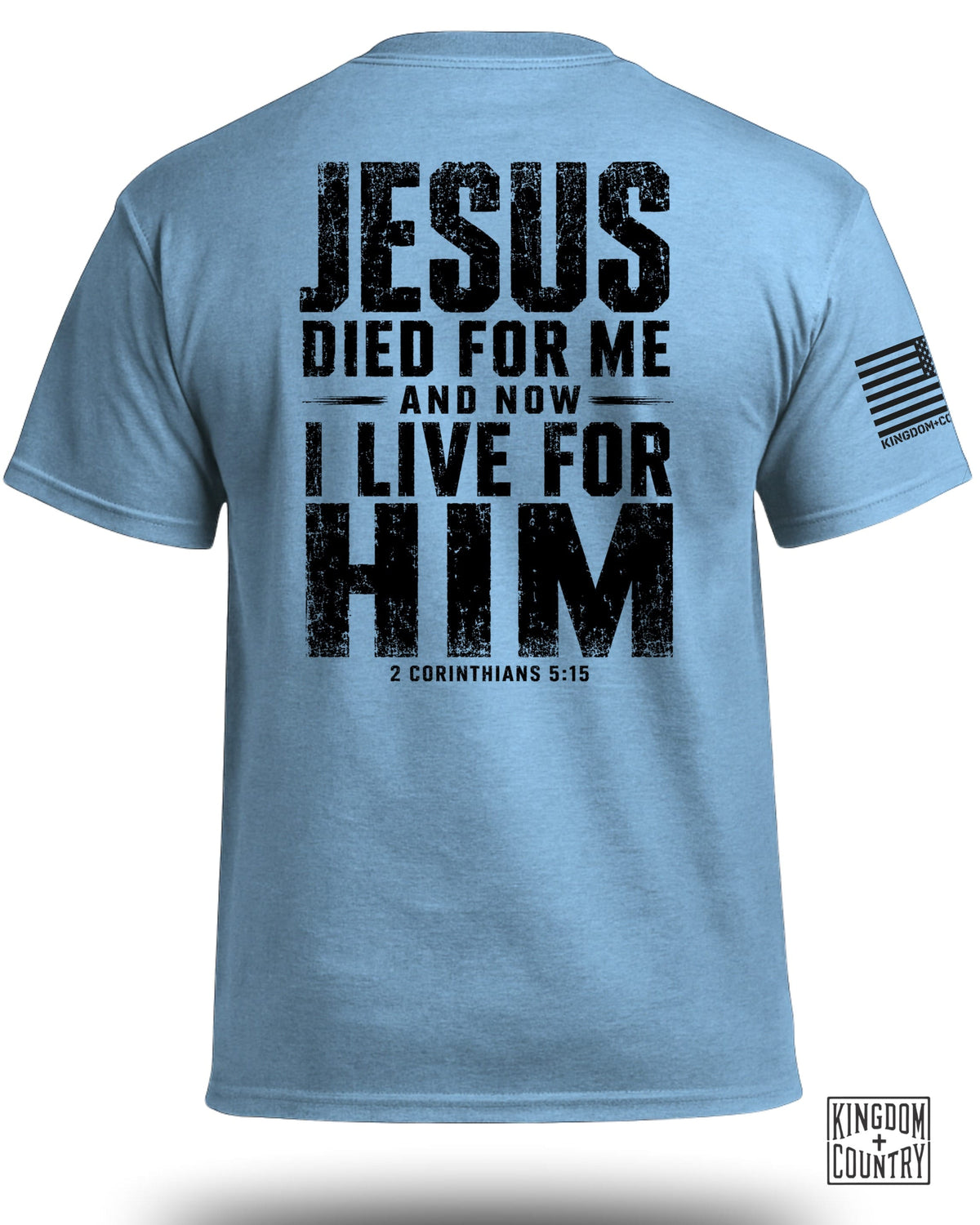 Jesus Died For Me T-Shirt