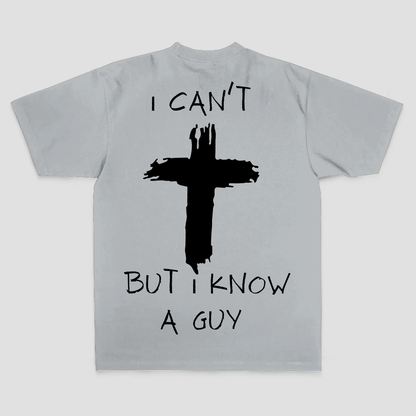 I Can't But I Know A Guy Printed Men's T-shirt
