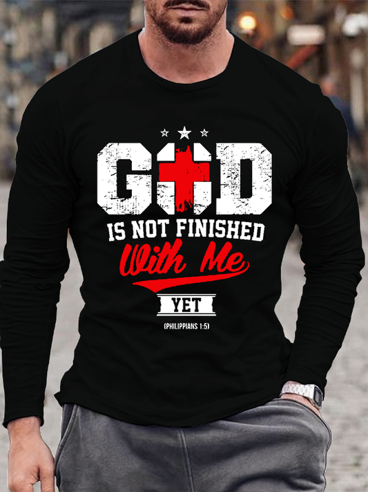 God Is Not Finished With Me Christian Philippians 1:5  Cotton Long Sleeve T-Shirt