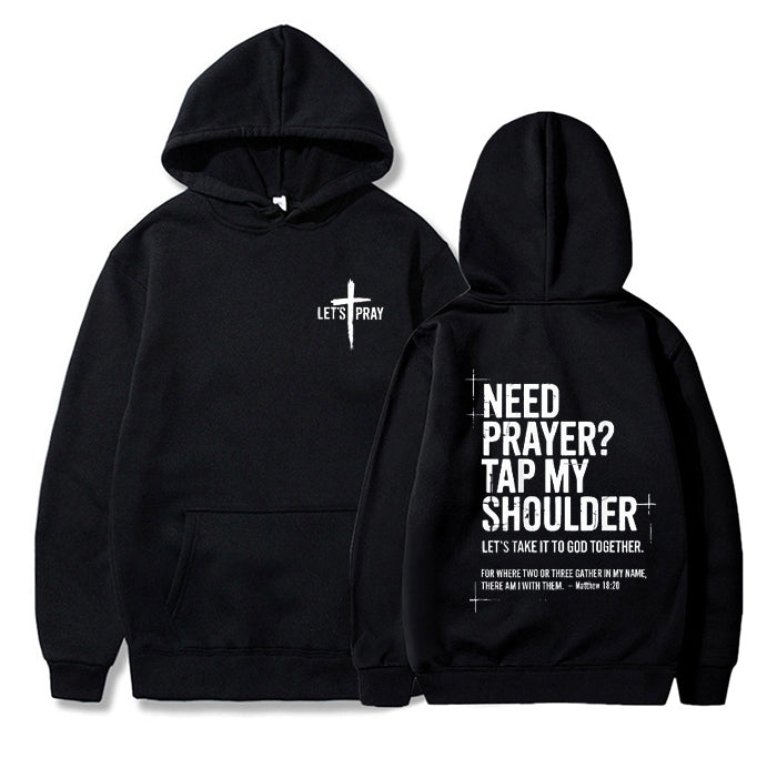 Tap My Shoulder Let’s Pray Christian Hoodie.