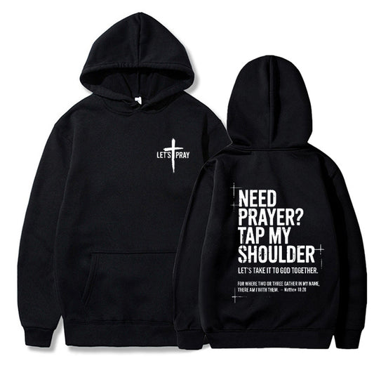 Tap My Shoulder Let’s Pray Christian Hoodie.