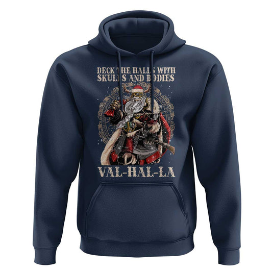 Viking Christmas Deck The Halls With Skulls And Bodies Valhalla Viking Hoodie Cotton