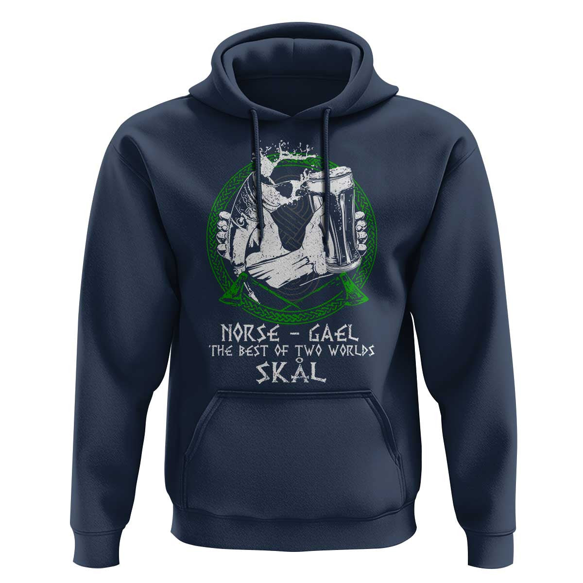 Funny Norse Gael The Best Of Two Worlds Skal Irish Viking Beer Viking Hoodie Cotton