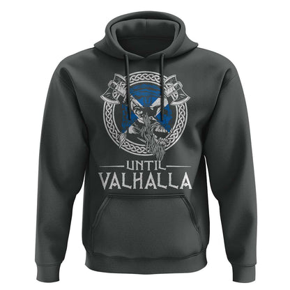 Funny Scottish Until Valhalla Vintage Scottish Flag Skull Viking Hoodie Cotton
