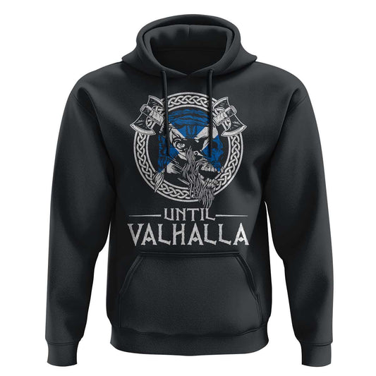 Funny Scottish Until Valhalla Vintage Scottish Flag Skull Viking Hoodie Cotton