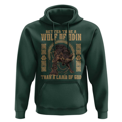 Better To Be Wolf Of Odin Norse Mythology Viking Hoodie Cotton