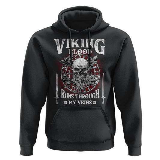Viking Blood Runs Through My Veins Viking Hoodie Cotton