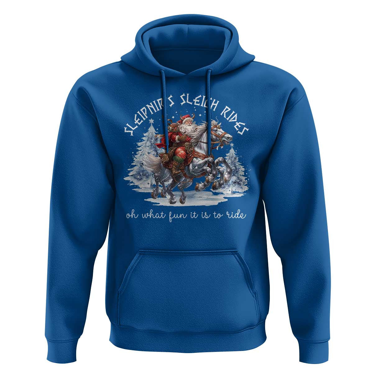 Funny Christmas Santa Sleipnir's Sleigh Rides Oh What Fun It Is To Ride Viking Hoodie Cotton