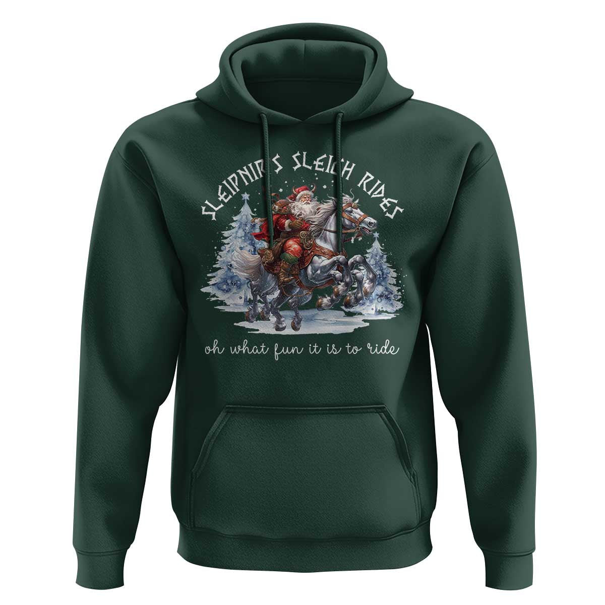 Funny Christmas Santa Sleipnir's Sleigh Rides Oh What Fun It Is To Ride Viking Hoodie Cotton