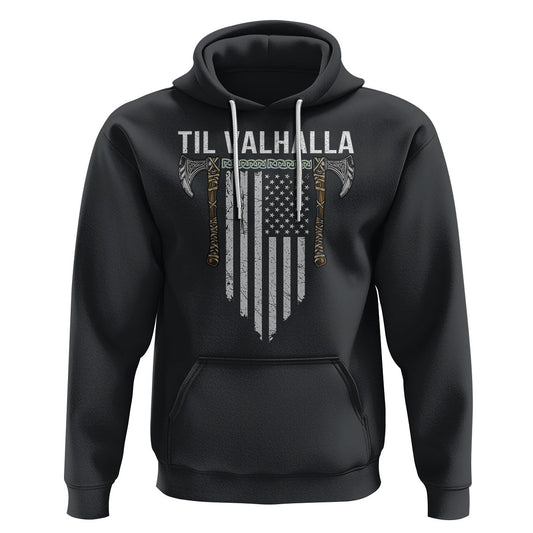 Til Valhalla American Axe Flag Norse Mythology Viking Hoodie Cotton