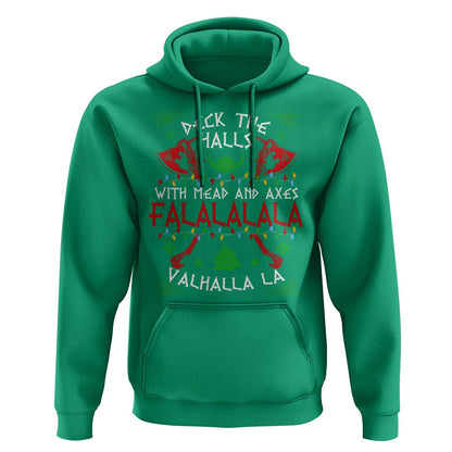 Viking Christmas Deck The Halls With Mead And Axes Falalala Valhalla La Viking Hoodie Cotton
