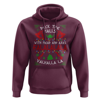 Viking Christmas Deck The Halls With Mead And Axes Falalala Valhalla La Viking Hoodie Cotton