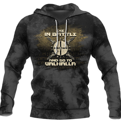 Die In Battle And Go To Valhalla Viking Warrior Viking Hoodie