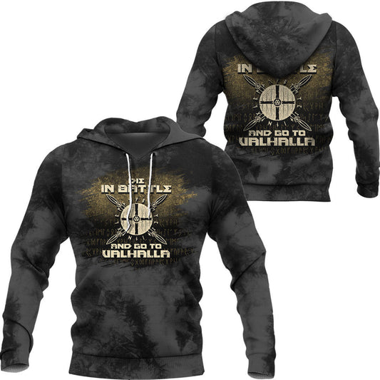 Die In Battle And Go To Valhalla Viking Warrior Viking Hoodie