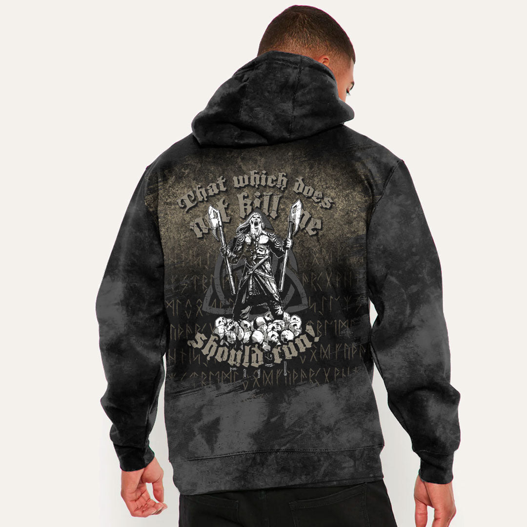 That Which Does Not Kill Me Should Run Viking Hoodie