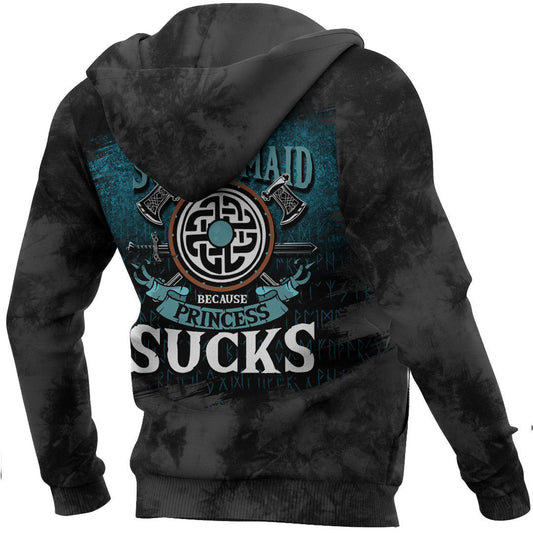Schildmaid Because Princess Sucks Viking Hoodie