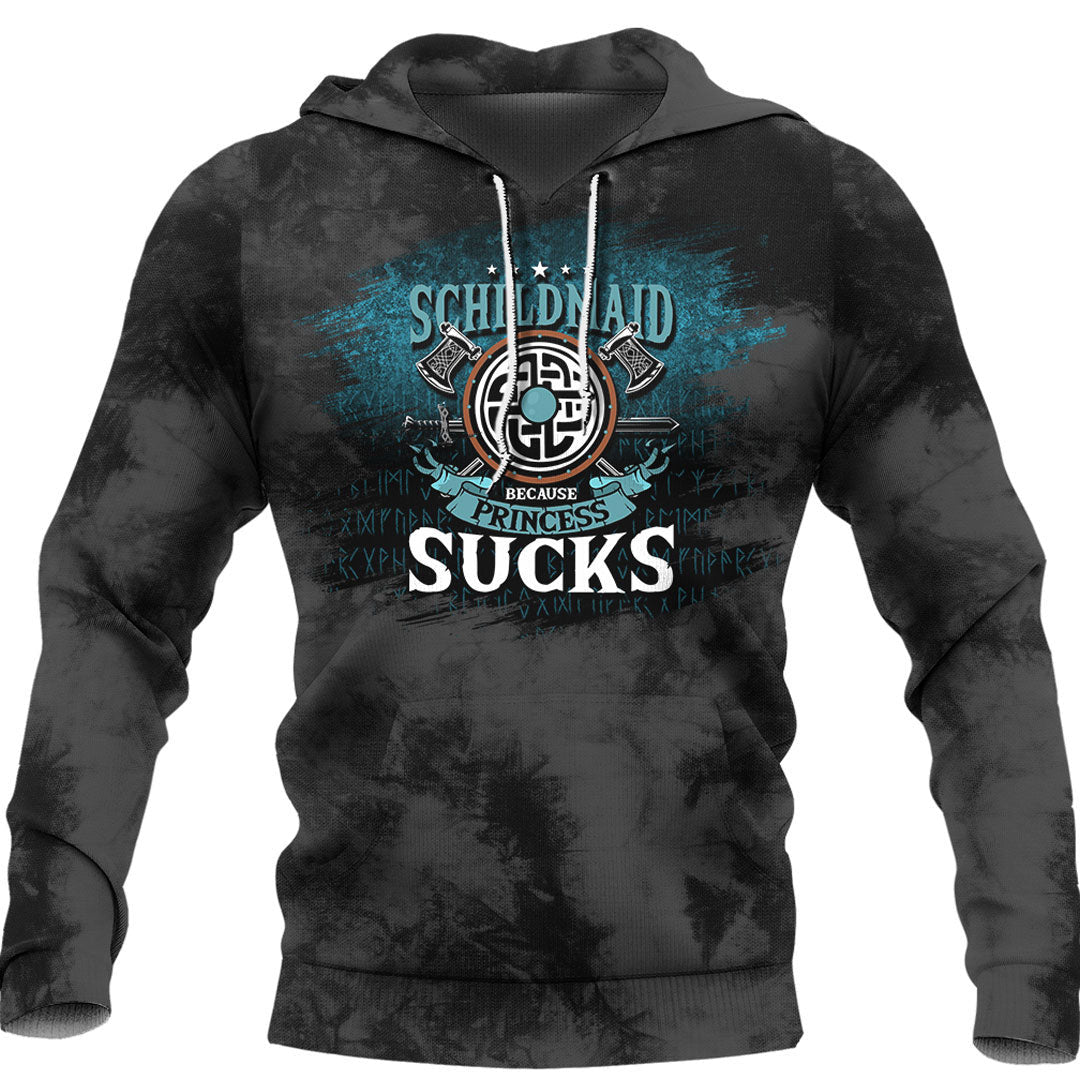 Schildmaid Because Princess Sucks Viking Hoodie