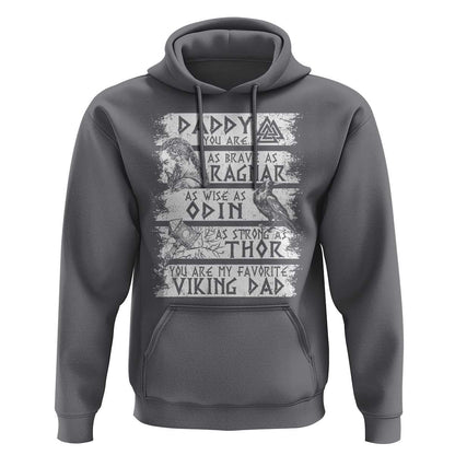 Viking Dad As Brave As Ragnar As Wise As Odin As Strong As Thor Viking Hoodie Cotton