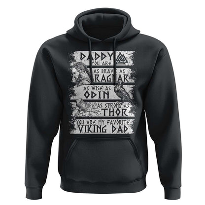 Viking Dad As Brave As Ragnar As Wise As Odin As Strong As Thor Viking Hoodie Cotton