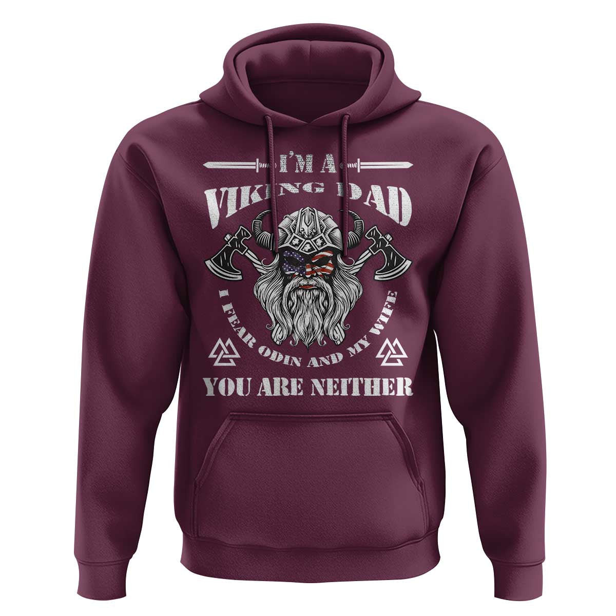 Viking Dad I Fear Odin And My Wife Viking Hoodie Cotton