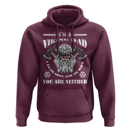 Viking Dad I Fear Odin And My Wife Viking Hoodie Cotton