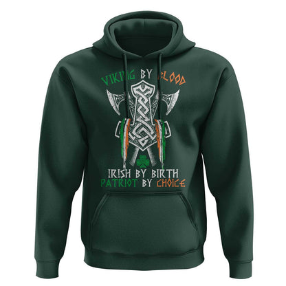 Viking By Blood Irish By Birth Patriot By Choice Irish Viking Axes Celtic Knot Viking Hoodie Cotton