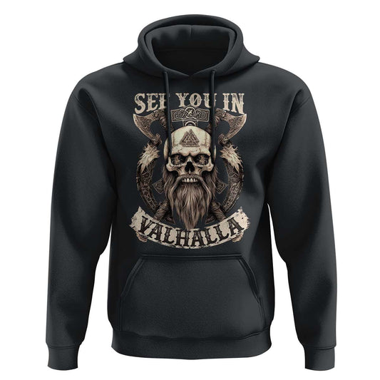 See You In Valhalla Viking Hoodie Cotton