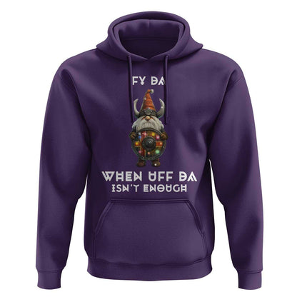 Funny Christmas Viking Gnome Fy Da When Uff Da Isn't Enough Norwegian Santa Hat Viking Hoodie Cotton