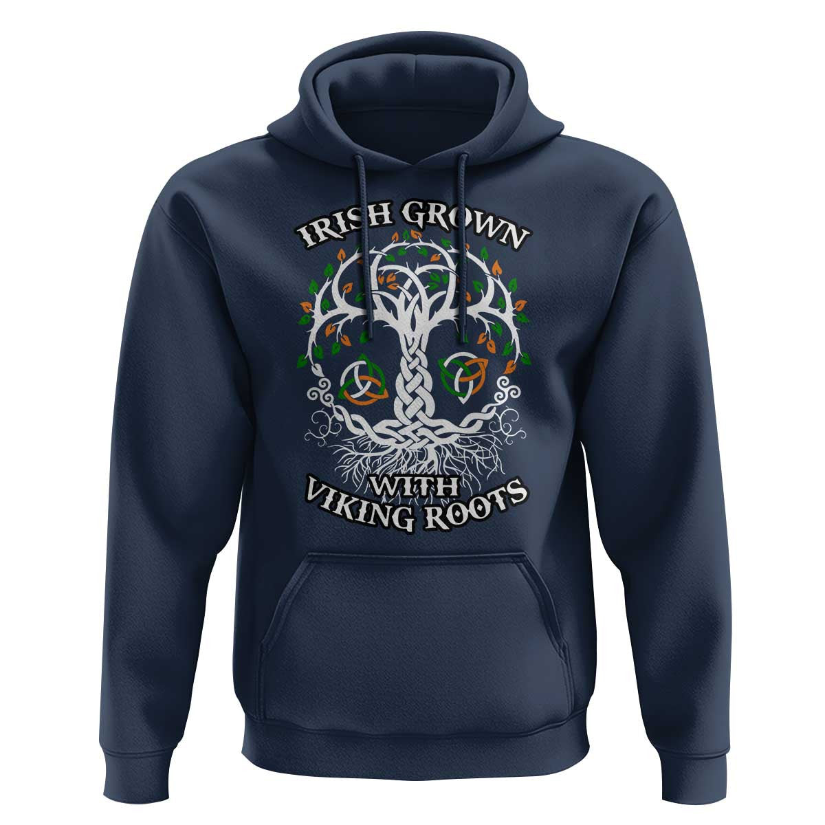 Irish Grown With Viking Roots Viking Hoodie Cotton