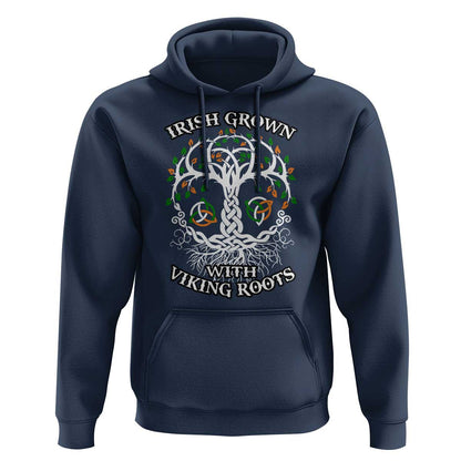 Irish Grown With Viking Roots Viking Hoodie Cotton