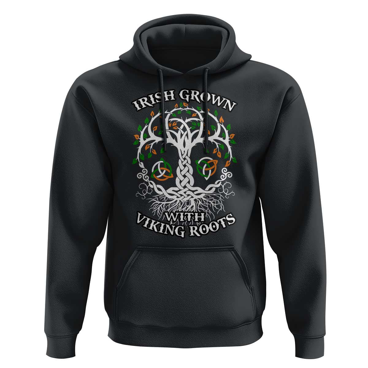 Irish Grown With Viking Roots Viking Hoodie Cotton