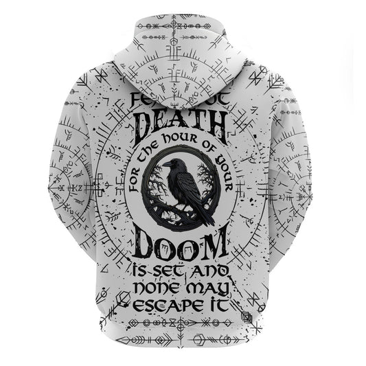 Viking Raven Fear Not Death For the Hour Of Your Doom Viking Hoodie