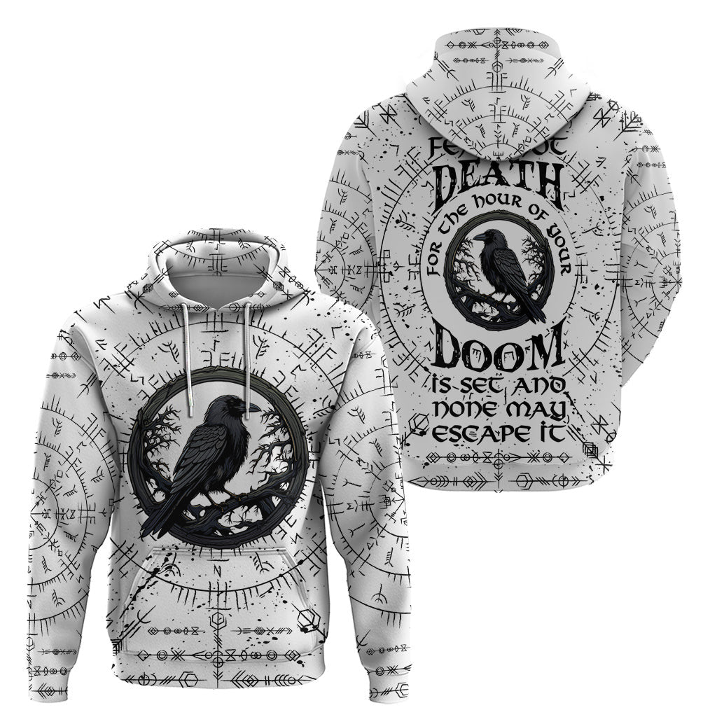 Viking Raven Fear Not Death For the Hour Of Your Doom Viking Hoodie